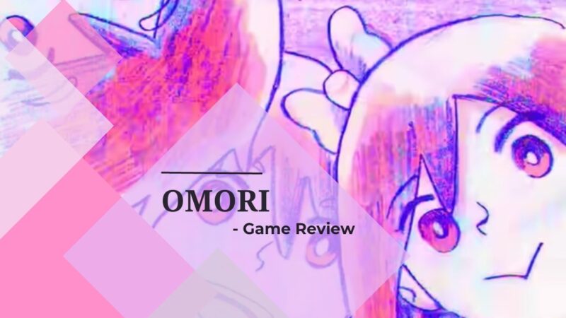 Omori - RPG Video Game Review
